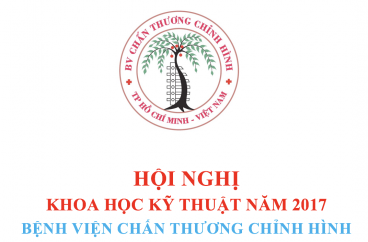 HỘI NGHỊ KHOA HỌC KỸ THUẬT BV CTCH 2017
