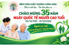 CHÀO MỪNG 35 NĂM NGÀY QUỐC TẾ NGƯỜI CAO TUỔI (01/10/1991 – 01/10/2026)