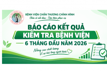 Báo cáo kết quả kiểm tra chất lượng Bệnh viện 6 tháng đầu năm 2026