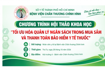 BỆNH VIỆN CHẤN THƯƠNG CHỈNH HÌNH TỔ CHỨC HỘI THẢO KHOA HỌC VỀ QUẢN LÝ NGÂN SÁCH THUỐC